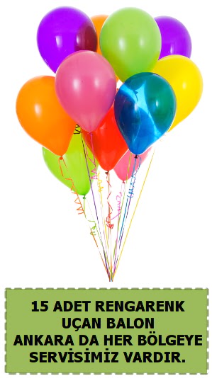 15 adet u�an balon rengarenk  Eryaman �i�ek g�nderme sitemiz g�venlidir 